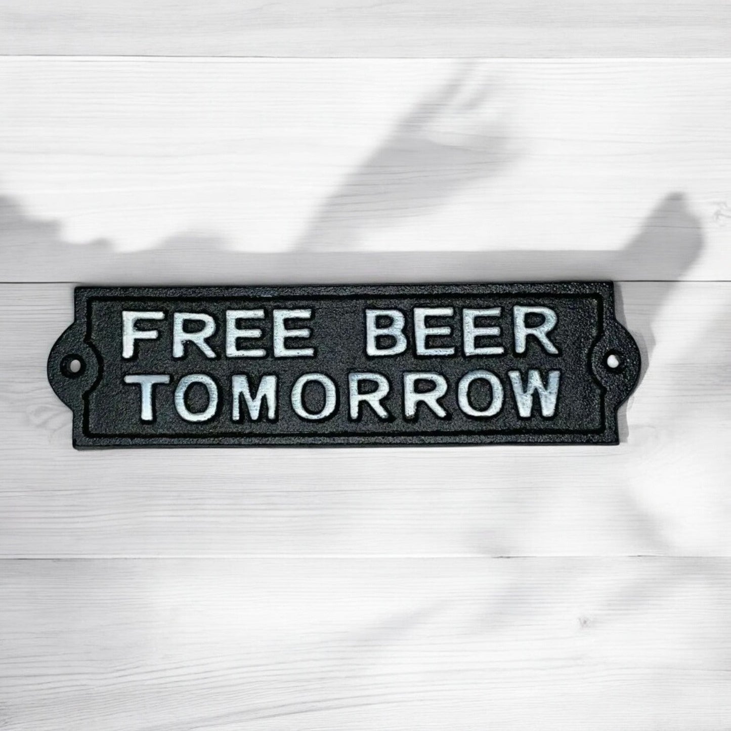 Humorous Cast Iron Plaque: Free Beer Tomorrow - Fun Bar Sign